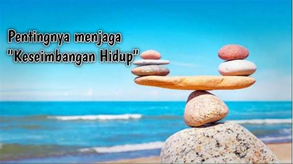 Keseimbangan Hidup